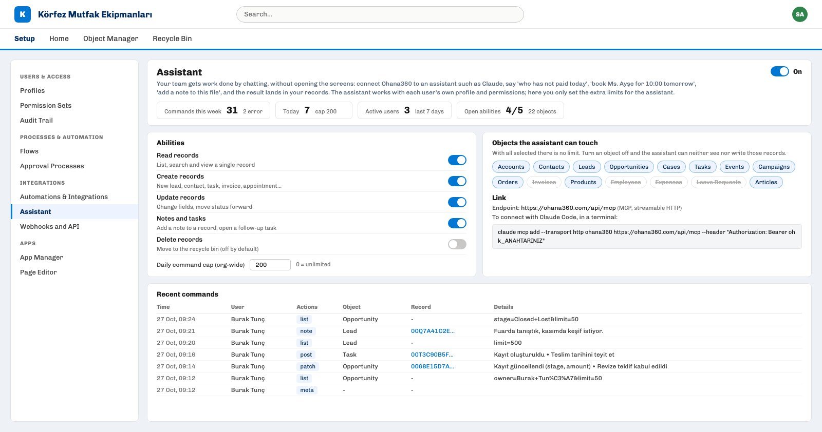 Ohana360 Setup Assistant page: switch on, four abilities on and delete off, Invoices and HR objects turned off, Recent commands table